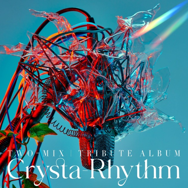 TWO-MIX Tribute Album “Crysta-Rhythm”