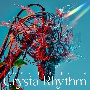 TWO－MIX　TRIBUTE　ALBUM　Crysta－Rhythm