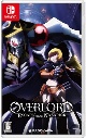 OVERLORD：　ESCAPE　FROM　NAZARICK