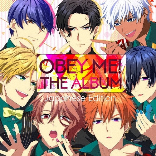 Obey Me!『Obey Me! The Album Japanese Edition』
