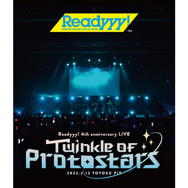 ＬＩＶＥ　Ｂｌｕ－ｒａｙ「Ｒｅａｄｙｙｙ！　４ｔｈ　Ａｎｎｉｖｅｒｓａｒｙ　Ｌｉｖｅ　“Ｔｗｉｎｋｌｅ　ｏｆ　Ｐｒｏｔｏｓｔａｒｓ”」