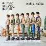 Hello　Hello（B）(DVD付)