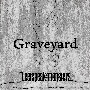Graveyard（通常盤）