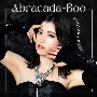 Abracada－Boo【初回限定盤】（BD付）
