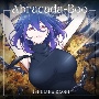 Abracada－Boo【通常盤】