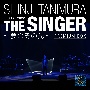 SHINJI　TANIMURA　RECITAL　2022　「THE　SINGER」　〜夢のその先〜（BD付）(DVD付)