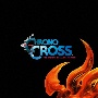 CHRONO　CROSS：　THE　RADICAL　DREAMERS　EDITION　Vinyl