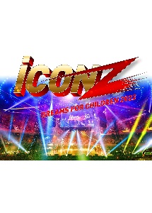 iCON　Z　2022　〜Dreams　For　Children〜