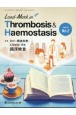 LandーMark　in　Thrombosis＆Haemostasis(2)