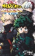 僕のヒーローアカデミア　THE　MOVIE　WORLD　HEROES’　MISSION　アニメコミックス