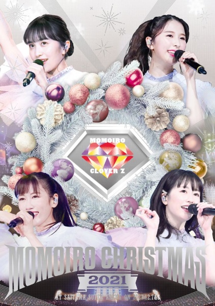 ももいろクリスマス2021〜さいたまスーパーアリーナ大会〜　LIVE　DVD