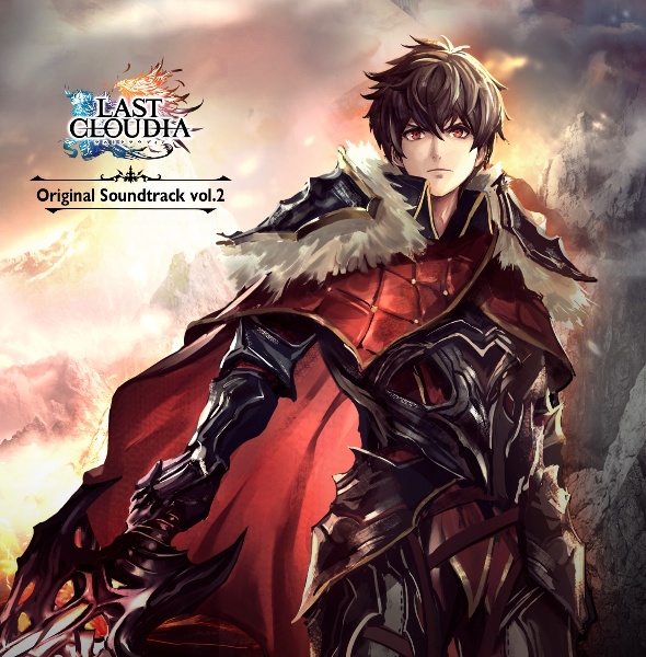 ＬＡＳＴ　ＣＬＯＵＤＩＡ　Ｏｒｉｇｉｎａｌ　Ｓｏｕｎｄｔｒａｃｋ　Ｖｏｌ．２