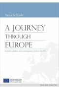 Ａ　ｊｏｕｒｎｅｙ　ｔｈｒｏｕｇｈ　Ｅｕｒｏｐｅ：　Ｓｏｃｉｅｔｉｅｓ，　ｐｏｌｉｔｉｃｓ，　ａｎｄ　ｃｏｎｔｅｍｐｏｒａｒｙ　ｉｓｓｕｅｓ　ｉｎ　ｔｈｅ　ＥＵ