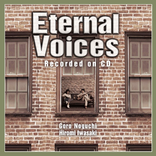 Ｅｔｅｒｎａｌ　Ｖｏｉｃｅｓ　Ｒｅｃｏｒｄｅｄ　ｏｎ　ＣＤ（ＢＤ付）