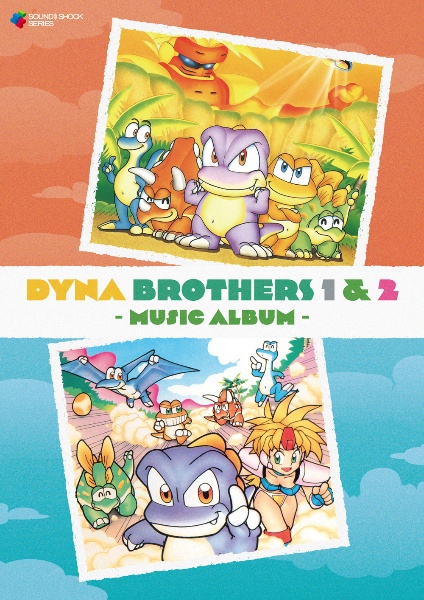 ＤＹＮＡ　ＢＲＯＴＨＥＲＳ　１＆２　－　Ｍｕｓｉｃ　Ａｌｂｕｍ　－