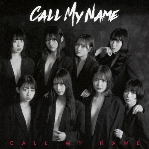 ＣＡＬＬ　ＭＹ　ＮＡＭＥ（Ａ）