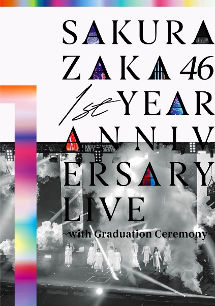 1st　YEAR　ANNIVERSARY　LIVE　〜with　Graduation　Ceremony〜（通常盤）