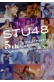 STU48　5th　Anniversary　Concert　Documentary　Book