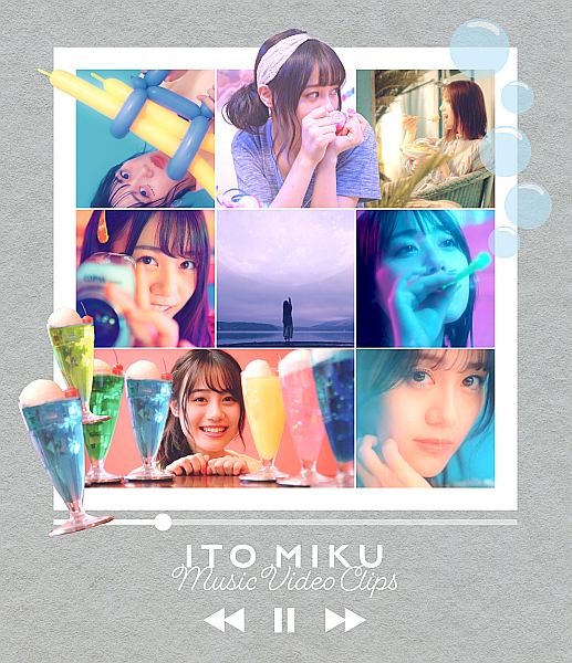 ITO　MIKU　Music　Video　Clips