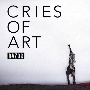 CRIES　OF　ART（A）(DVD付)