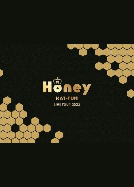 KAT－TUN　LIVE　TOUR　2022　Honey　【初回限定盤DVD】