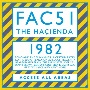 FAC51・ザ・ハシェンダ　1982