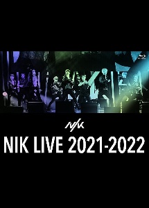 ＮＩＫ　ＬＩＶＥ　２０２１－２０２２