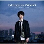 Glorious　World【初回限定盤（CD＋DVD）】(DVD付)