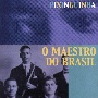 ブラジル音楽の父