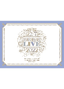 22／7　LIVE　at　東京国際フォーラム　〜ANNIVERSARY　LIVE　2022〜