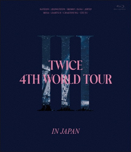 TWICE　4TH　WORLD　TOUR　‘III’　IN　JAPAN（通常盤Blu－ray）