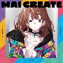 MAI　CREATE