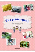 これ、どう思う?語りあうための中級フランス語読本