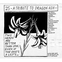 ２５　－Ａ　Ｔｒｉｂｕｔｅ　Ｔｏ　Ｄｒａｇｏｎ　Ａｓｈ－