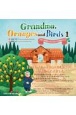 Grandma，Oranges　and　Birds　英語版「おばあさんとミカンと小鳥たち」(1)