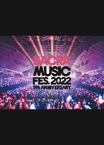 SACRA　MUSIC　FES．　2022　－5th　Anniversary－