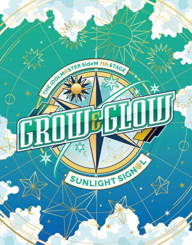 THE　IDOLM＠STER　SideM　7th　STAGE　〜GROW＆GLOW〜　SUNLIGHT　SIGN＠L　LIVE　Blu－ray