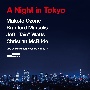 A　Night　in　Tokyo