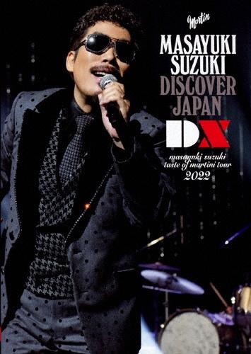 masayuki　suzuki　taste　of　martini　tour　2022　〜DISCOVER　JAPAN　DX〜