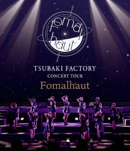 つばきファクトリー　CONCERT　TOUR　〜Fomalhaut〜