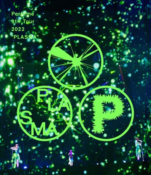 Perfume　9th　Tour　2022　“PLASMA”（通常盤　（1DVD））