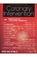 Coronary　Intervention　特集：パラダイムシフト　DESからDCBへの時代は来るのか　Vol．19　No．2（202