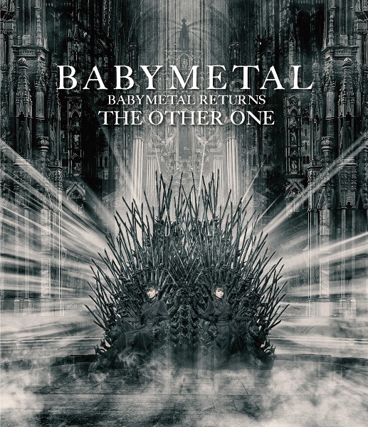BABYMETAL　RETURNS　－THE　OTHER　ONE－（通常盤　Blu－ray）