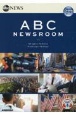 ABC　NEWSROOM　映像で学ぶABC放送のニュース英語(1)