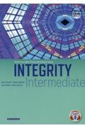 ＩＮＴＥＧＲＩＴＹ　ＩｎｔｅｒｍｅｄｉａｔｅーＶｉｔａｌｉｚｅ　Ｙｏｕｒ　Ｅｎｇｌｉｓｈ　Ｓｔｕｄｉｅｓ　ｗｉｔｈ　Ａｕｔｈｅｎｔｉｃ　Ｖｉｄｅｏｓ　海外メディア映像から深める４技能・教養英語【中級編】