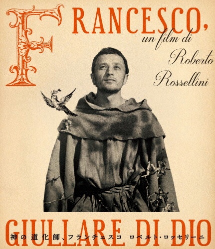 神の道化師、フランチェスコ　ロベルト・ロッセリーニ　4Kレストア　Blu－ray