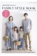 chibichibi　kitchen　FAMILY　STYLE　BOOK　リバティ・ファブリックスで作るファミリー服
