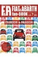 FIAT＆ABARTH　fan－BOOK　フィアット＆アバルトをもっと楽しむためのラテン系カーマガジン(7)