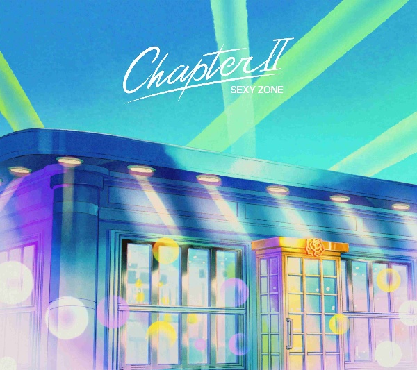 Ｃｈａｐｔｅｒ　ＩＩ（初回限定盤Ａ）