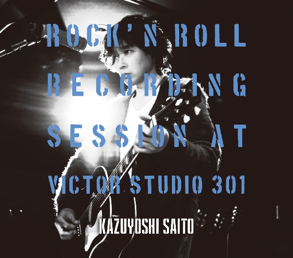 ＲＯＣＫ’Ｎ　ＲＯＬＬ　Ｒｅｃｏｒｄｉｎｇ　Ｓｅｓｓｉｏｎ　ａｔ　Ｖｉｃｔｏｒ　Ｓｔｕｄｉｏ　３０１